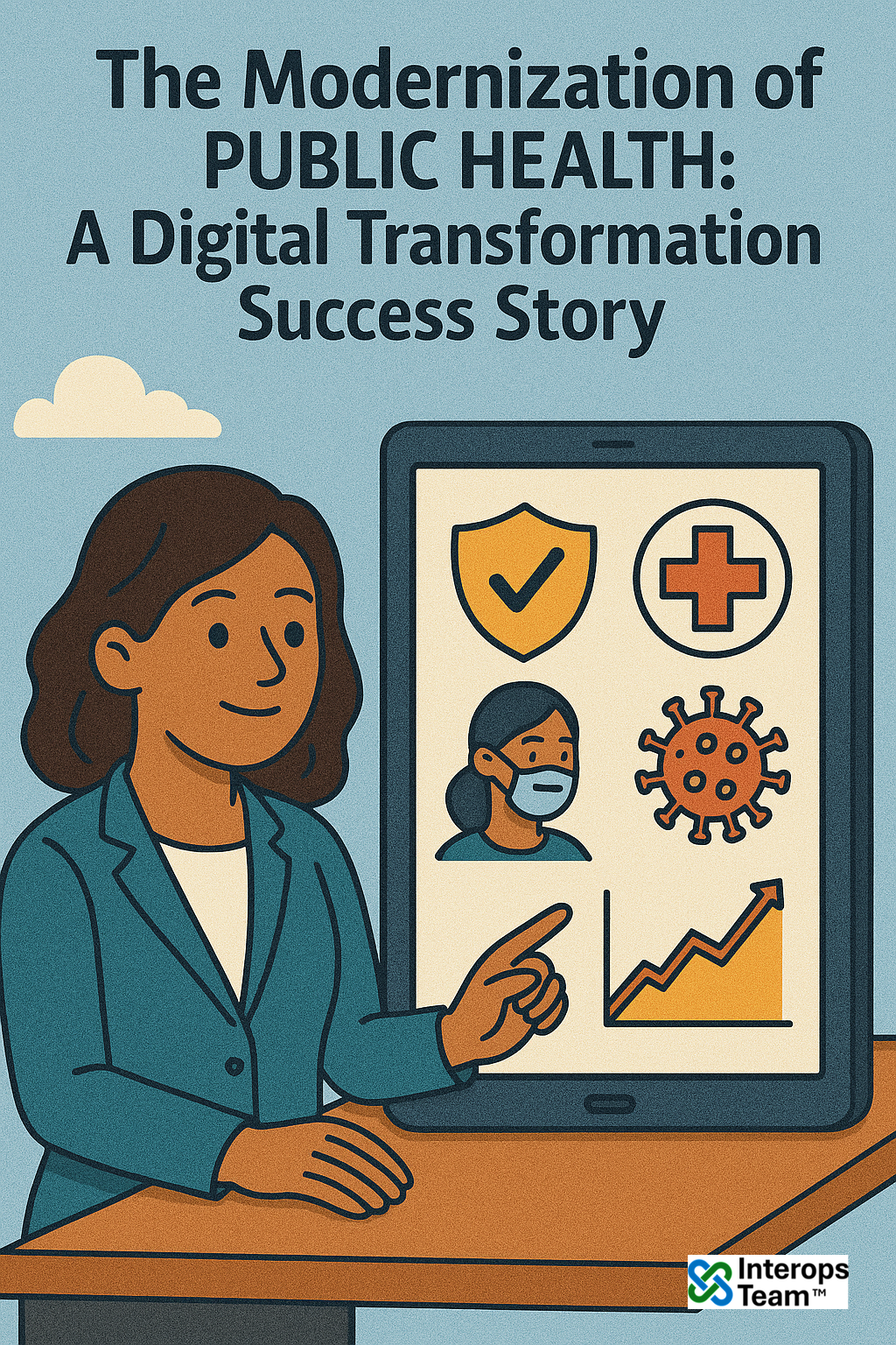 Modernization of Public Health: A Digital Transformation